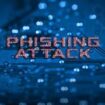 Phishing Attacks